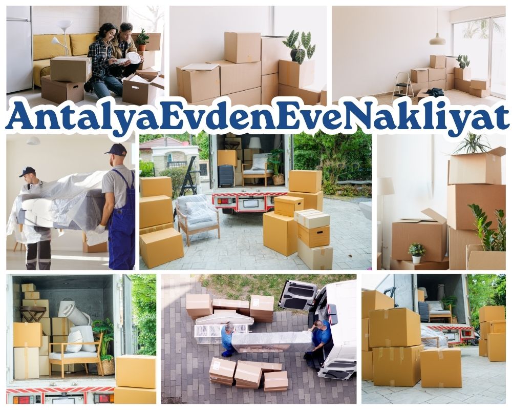 Antalya Yapraklı Evden Eve Nakliyat